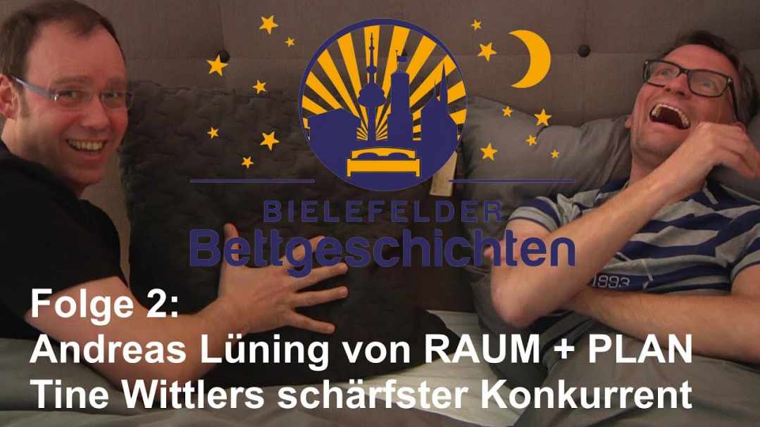 Bielefelder Bettgeschichten - Folge 02 - Einrichtungsexperte Andreas Lüning