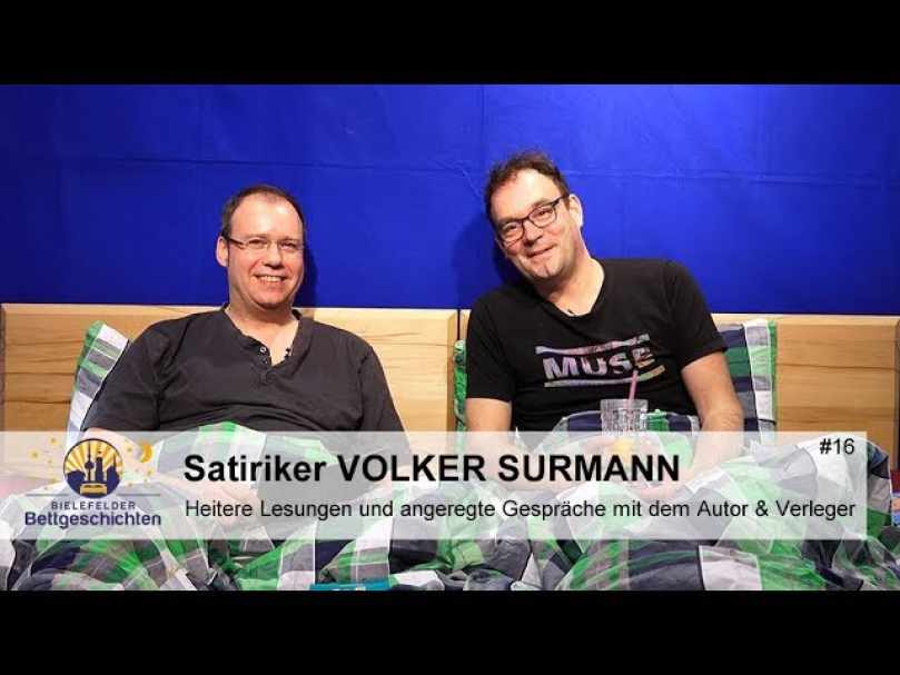 Bielefelder Bettgeschichten - Folge 15 - Satiriker Volker Surmann